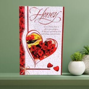 Honey Sweetheart Love Card