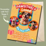Pawsitively Loved Dog Greeting Card