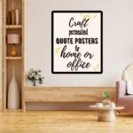 Customized Motivational Quotes Posters to Boost Your Space