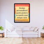 Custom Motivational Quote Posters