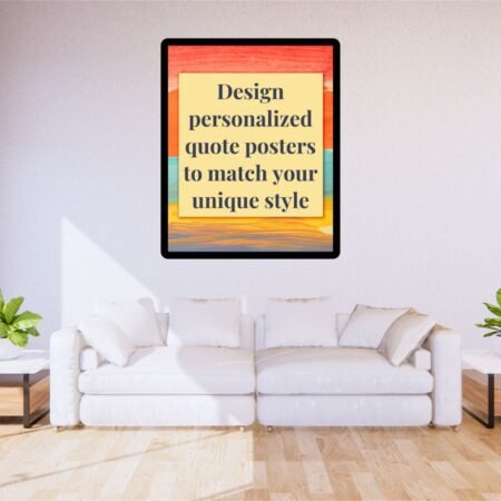 Custom Motivational Quote Posters