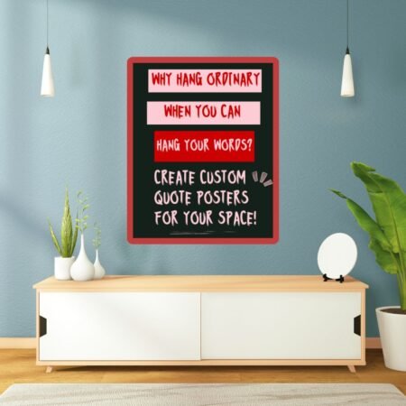 Custom Framed Quote Posters for Any Room