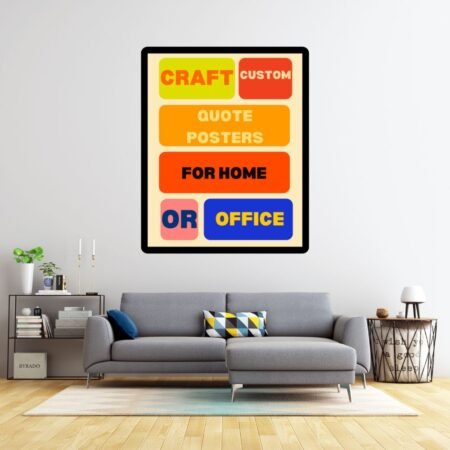 Personalised Quote Posters