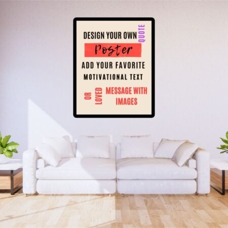 Custom Quotes Framed Posters for Your Space