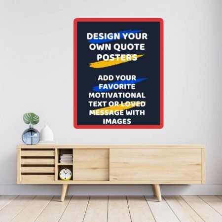 Personalized Quotes Framed Poster for Home and Office
