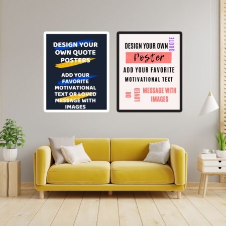 Custom Positive Quote Poster for Home