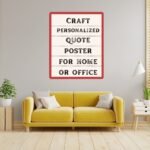 Customized Life Quote Posters to Spark Inspiration